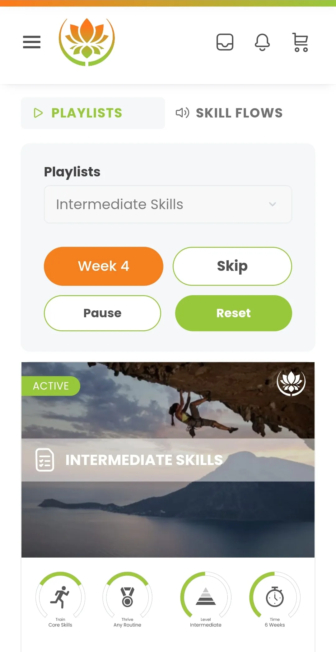 A playlist set to Intermediate Skills in week 4, with skip, pause and reset controls and a six-week duration.